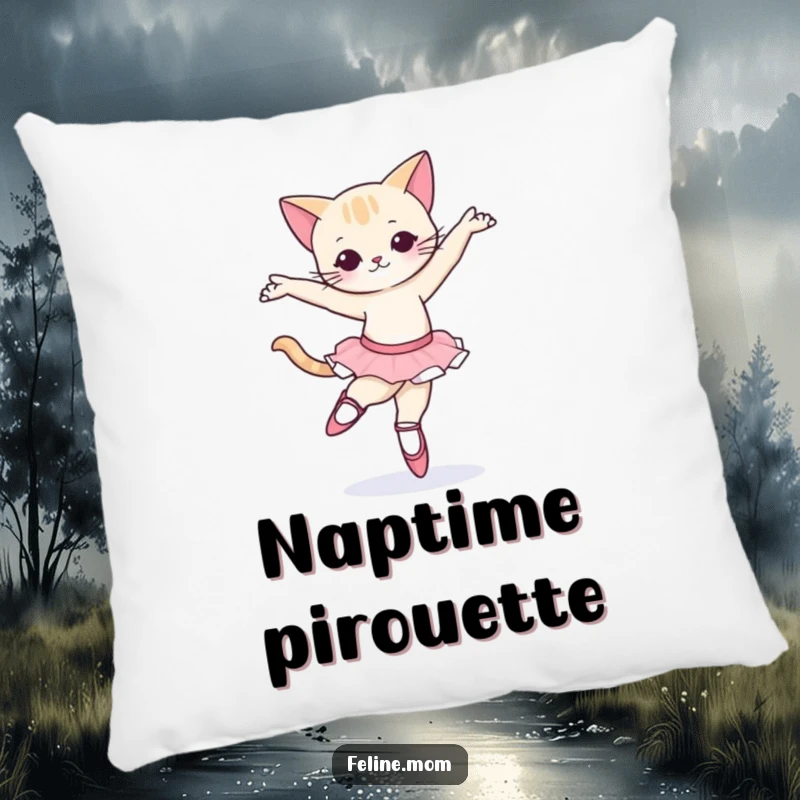 Funny Ballet Cat Pillow: A cute cat wearing ballet slippers attempting a pirouette, adding humor and elegance.