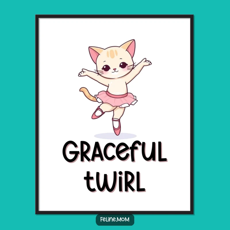 Funny Ballet Cat Digital Art - Graceful Feline Printable Gift