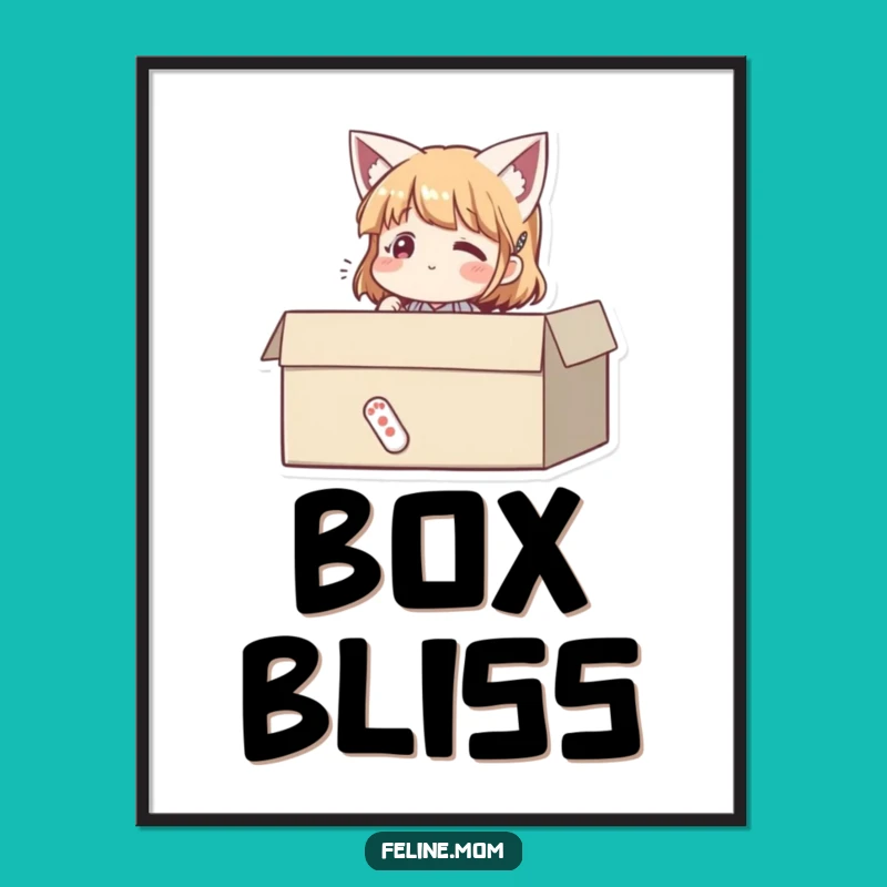 Funny Cat Box Poster - Whimsical Art Celebrating Simple Joys!