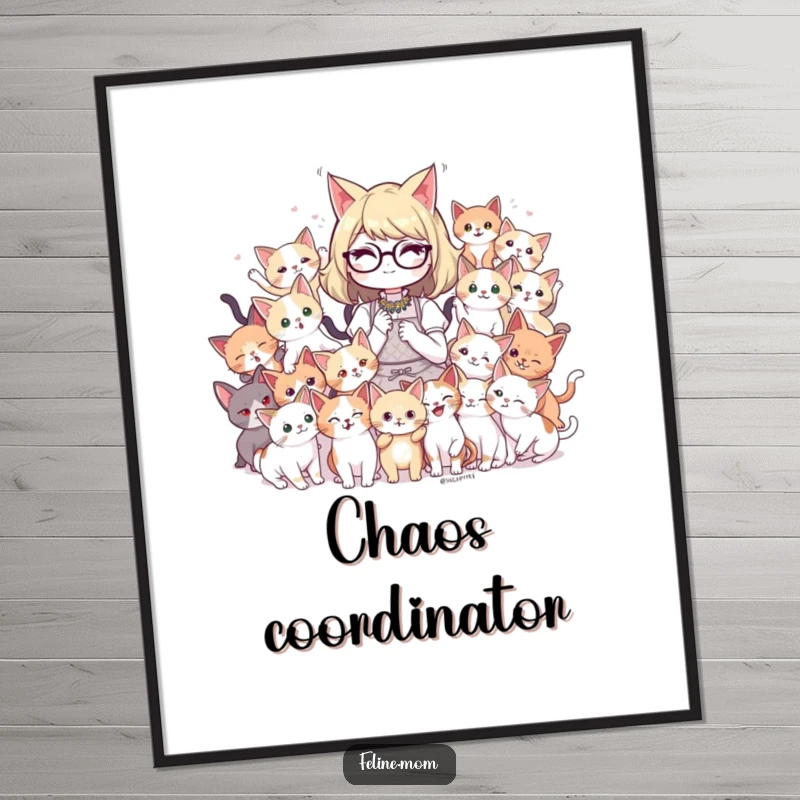 Funny cat lady art print showing her surrounded by a playful mob of kittens, capturing a moment of heartwarming feline chaos.