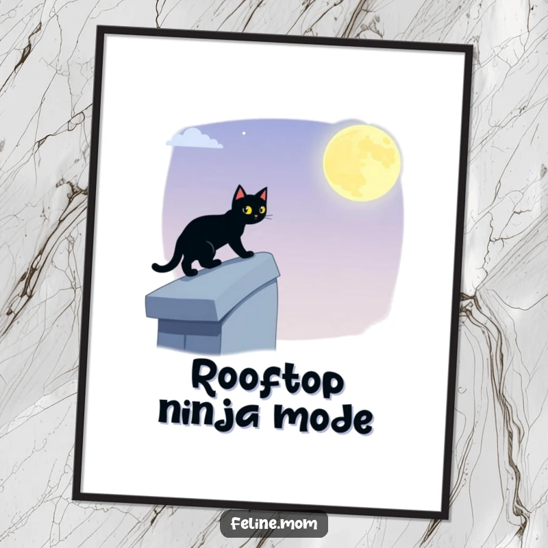 Funny black cat poster capturing a stealthy feline gracefully navigating a moonlit rooftop, evoking a sense of silent, hilarious adventure.