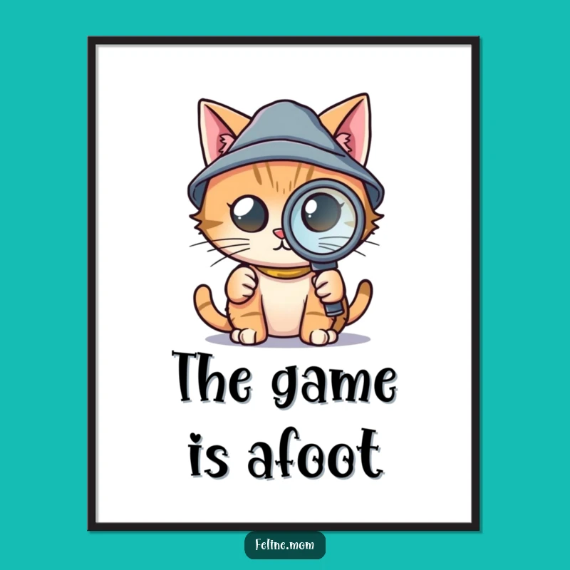 Funny Detective Cat Poster - Tiny Hat Sleuth Art, Intriguing Funny Gift Decor!