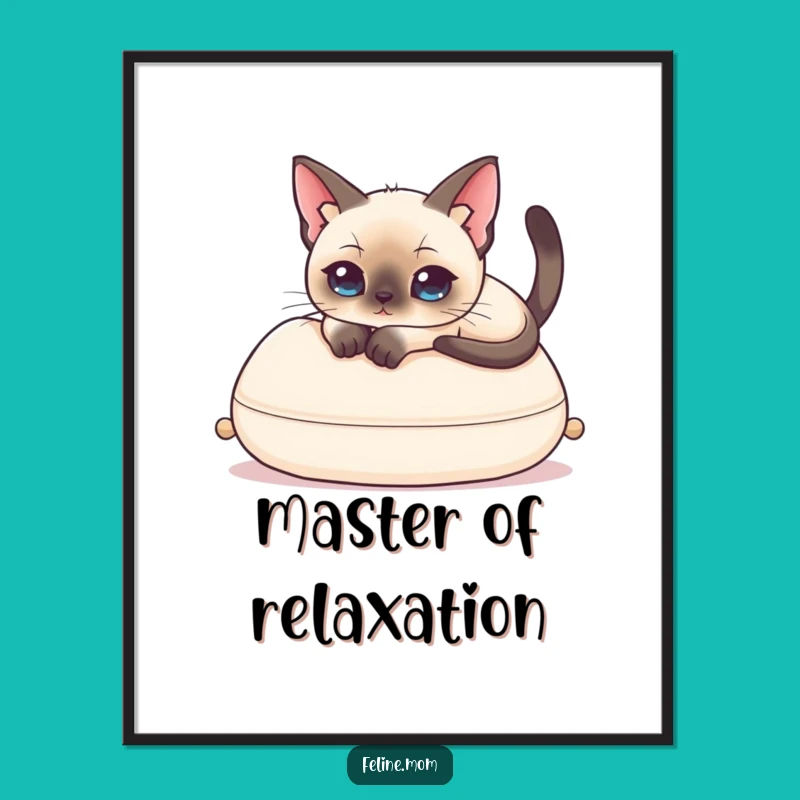 Funny Siamese Cat Poster: Elegant Feline Art, Hilarious Home Decor, Unique Funny Gift