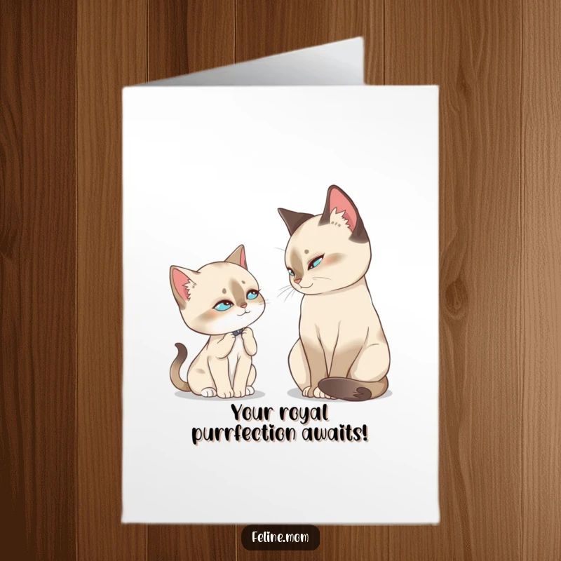 Funny Free Printable Birthday Card: Regal Siamese cat giving a knowing slow blink to its amused cat lady owner.