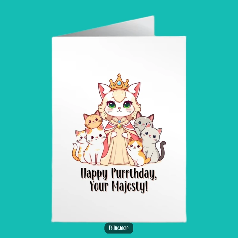 Free Printable Birthday Card: Cat Queen Royal Decree, Funny Downloadable Gift