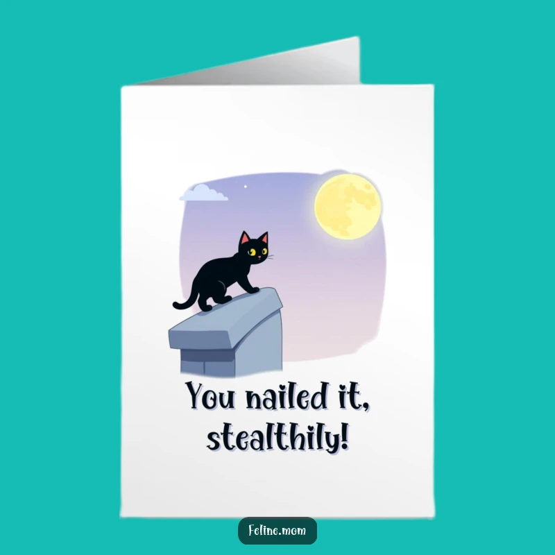 Free Printable Black Cat Congrats Card: Nighttime Success - Funny Downloadable Gift!