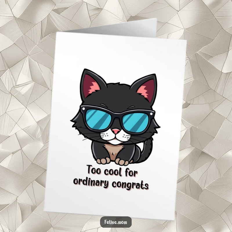 Funny Free Printable Congratulations Card: A mysterious black cat rocking cool sunglasses, exuding an aura of intrigue.