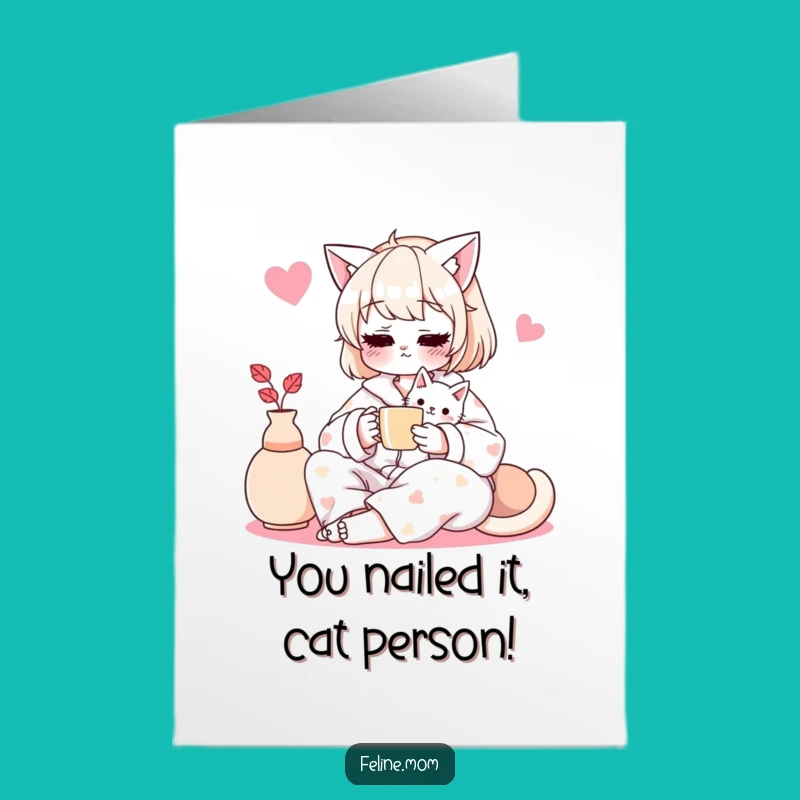 Free Printable Cat Lady Congrats Card: Cozy Tea Time Celebration Downloadable Gift