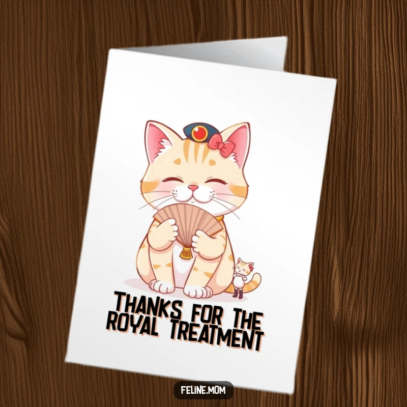 Funny Free Printable Pampered Cat Thank You Card showing a cat being fanned by a tiny attendant, conveying lavish appreciation.